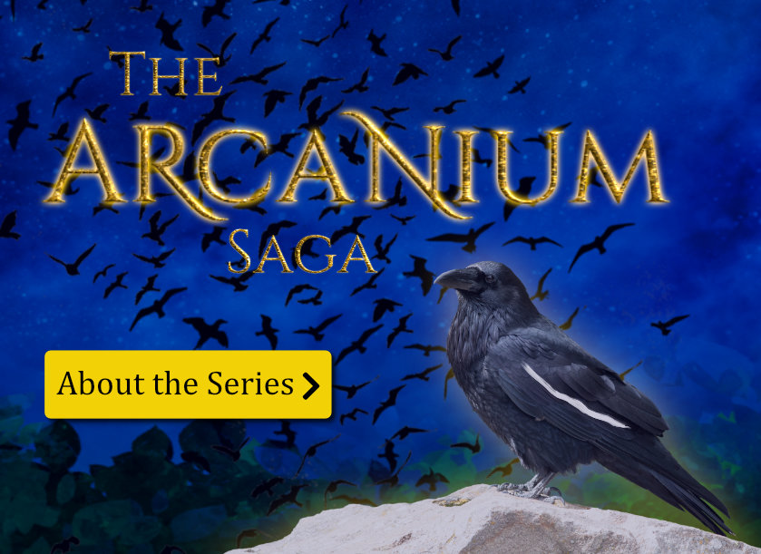 See The Arcanium Saga page